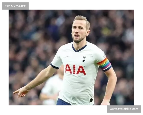 哈里凯恩成功背后的五大关键因素揭示如何成就足坛传奇